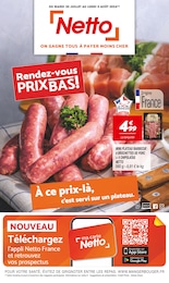 Prospectus Netto à Paris, "Rendez-vous PRIX BAS !", 12 pages, 30/07/2024 - 05/08/2024