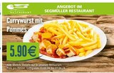 Currywurst mit Pommes im aktuellen Segmüller Prospekt für 5,90 €