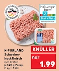 Schweinehackfleisch Angebote von K-PURLAND bei Kaufland Ahlen für 1,99 €