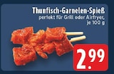 Thunfisch-Garnelen-Spieß im Angebot bei E center in Lüdenscheid Thunfisch-Garnelen-Spieß Angebote bei E center Lüdenscheid für 2,99 €