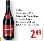 EDEKA Mutlangen - Vino Frizzante Salamino di Santa Croce Perlwein süß rot DOC Angebot im Prospekt Vino Frizzante Salamino di Santa Croce Perlwein süß rot DOC bei EDEKA im Mutlangen Prospekt für 2,49 €