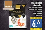 Aktuelle Garnelen Angebote bei E center in Augsburg Aktuelles Black Tiger Garnelen Angebot bei E center in Augsburg ab 6,99 €