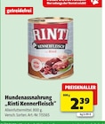 Hundenassnahrung „Rinti Kennerfleisch“ Angebote bei Hagebaumarkt Hilden für 2,39 €