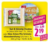 Cheddar bei EDEKA im Prospekt "" für 2,19 €