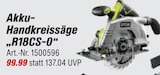 Akku-Handkreissäge „R18CS-0“ im aktuellen Prospekt bei toom Baumarkt in Lüssow