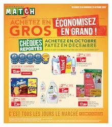 Catalogue Supermarchés Match en cours à Philippsbourg et aux alentours : «ACHETEZ EN GROS ÉCONOMISEZ EN GRAND !» avec 8 pages, valable du 13/10/2026 au 25/10/2026