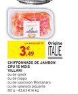 Chiffonnade de jambon cru 12 mois - VILLANI en promo chez Intermarché Brest à 3,49 €