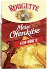 Ofenkäse fein-würzig im Angebot bei E center in Ludwigshafen Ofenkäse fein-würzig Angebote von Rougette bei E center Ludwigshafen für 2,49 €