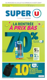 Catalogue Super U de la semaine 29, "Super U", page 1, 15/07/2026 - 09/08/2026 Prospectus Super U en cours, "Super U", page 1 sur 14