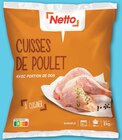 Cuisses de poulet surgelées - NETTO en promo chez Netto Cuisses de poulet surgelées - NETTO dans le catalogue Netto