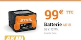 Promo Batterie AK10 à 99,00 € dans le catalogue Espace Emeraude à Saint-Gildas-des-Bois