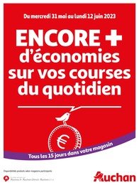 Catalogue Auchan Hypermarché avec 11 pages de promos Prospectus Auchan Hypermarché, "Encore + d'économies sur vos courses du quotidien", pages, 31/05/2023 - 12/06/2023