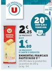 Emmental français pasteurise - U dans le catalogue Super U