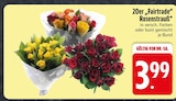 Rosenstrauß im Angebot bei EDEKA in Memmingen Rosenstrauß Angebote von Fairtrade bei EDEKA Memmingen für 3,99 €