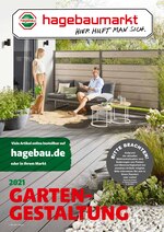 Hagebaumarkt Prospekt für Bissendorf mit 168 Seiten Hagebaumarkt Prospekt für Bissendorf: "2021 GARTENGESTALTUNG", 168 Seiten, 01.03.2021 - 30.06.2021