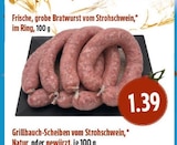 Frische, grobe Bratwurst vom Strohschwein bei EDEKA im Gießen Prospekt für 1,39 €
