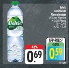 natürliches Mineralwasser Angebote von Volvic bei EDEKA Hoyerswerda für 0,59 €