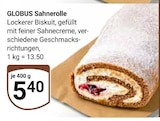 Sahnrolle im Angebot bei GLOBUS in Koblenz Sahnrolle Angebote von GLOBUS bei GLOBUS Koblenz für 5,40 €