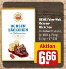 Ochsen-Bäckchen Angebote von REWE Feine Welt bei REWE Schwäbisch Gmünd für 6,66 €