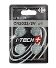 Pack de 4 piles CR2032 I-Tech+ - CARREFOUR en promo chez Carrefour Grenoble à 4,19 €