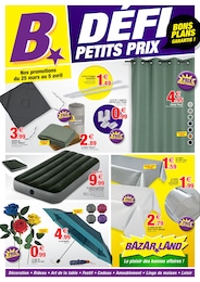 Catalogue Bazarland en cours à Lafigère et aux alentours : «DÉFI PETITS PRIX BONS PLANS GARANTIS !» avec 2 pages, valable du 25/03/2026 au 05/04/2026