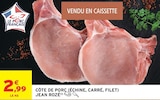 Promo Côte de porc (Échine) à 2,99 € dans le catalogue Intermarché Contact à Étrelles