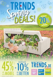 Aktueller Trends Möbel & Einrichtung Prospekt in Mülheim und Umgebung, "TRENDS Spring DEALS! - 20% zusätzlich auf alle Gartenmöbel" mit 12 Seiten, 03.05.2025 - 16.05.2025
