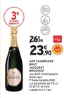 AOP Champagne Brut Mosaïque - Jacquart - Intermarché Super à Draveil AOP Champagne Brut Mosaïque - Jacquart en promo chez Intermarché Super Draveil à 23,90 €