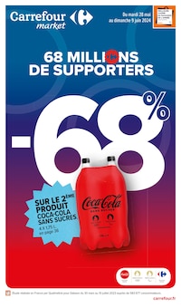 Prospectus Carrefour Market à Reims, "68 millions de supporters", 55 pages de promos valables du 28/05/2024 au 09/06/2024
