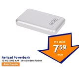 Powerbank im Angebot bei Action in Heilbronn Powerbank Angebote von Re-load bei Action Heilbronn für 7,59 €