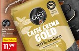 Aktuelles Kaffee Crema Gold Angebot bei Netto Marken-Discount in Pforzheim ab 11,99 €