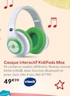 Casque interactif KidiPods Max - Vtech - La Grande Récré à Meaux Casque interactif KidiPods Max - Vtech en promo chez La Grande Récré Meaux à 49,99 €