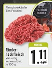 Rinderhackfleisch Angebote von Fleischverkäufer Tim Folsche bei E center Bad Salzuflen für 1,11 €