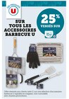 25% versés sur ma carte U sur tous les accessoires barbecue U - U en promo chez Super U Ifs