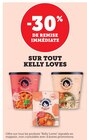 -30% de remise immédiate sur tout Kelly Loves - Kelly Loves en promo chez Super U -30% de remise immédiate sur tout Kelly Loves - Kelly Loves dans le catalogue Super U