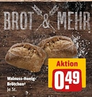 Walnuss-Honig-Brötchen Angebote von Brot & Mehr bei REWE Jena für 0,49 €