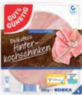 Delikatess Hinterkochschinken von GUT&GÜNSTIG im aktuellen Marktkauf Prospekt für 1,29 €