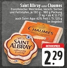 EDEKA Wadersloh - Saint Albray oder Chaumes Angebot im Prospekt Saint Albray oder Chaumes bei EDEKA im Wadersloh Prospekt für 2,29 €