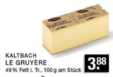 Le Gruyère bei EDEKA im Gladbeck Prospekt für 3,88 €