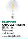 Ampoule Retro - Sylvania en promo chez Brico Cash Épinay-sur-Seine