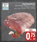 E center - Schweinekammbraten Angebot im Prospekt Schweinekammbraten bei E center im Prospekt "" für 0,75 €