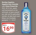 Sapphire, Sapphire East, Bramble oder Citron Pressé Gin im Angebot bei GLOBUS in Erfurt Sapphire, Sapphire East, Bramble oder Citron Pressé Gin Angebote von Bombay Sapphire bei GLOBUS Erfurt für 16,99 €
