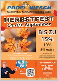 PROFI Wesch Prospekt "HERBSTFEST", 16 Seiten, 12.09.2026 - 12.09.2026 Aktueller PROFI Wesch Prospekt, "HERBSTFEST", mit Angeboten der Woche, gĂŒltig von 12.09.2026 bis 12.09.2026