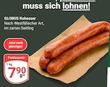 Rohesser im aktuellen Prospekt bei GLOBUS in Dirmstein