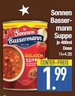 Suppe Angebote von Sonnen Bassermann bei E center Germering für 1,99 €