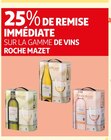 Promo 25% DE REMISE IMMÉDIATE SUR LA GAMME DE VINS ROCHE MAZET à  dans le catalogue Auchan Supermarché à Créteil
