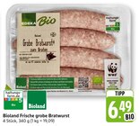 Frische grobe Bratwurst im Angebot bei EDEKA in Tübingen Frische grobe Bratwurst Angebote von Bioland bei EDEKA Tübingen für 6,49 €
