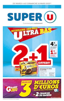 Prospectus Super U de la semaine "Super U" avec 1 pages, valide du 04/03/2025 au 16/03/2025 pour Levroux et alentours