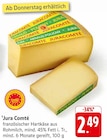 Jura Comté bei EDEKA im Dettenhausen Prospekt für 2,49 €