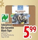 Bio-Garnelen Black Tiger Angebote von followfood bei EDEKA Germering für 5,99 €